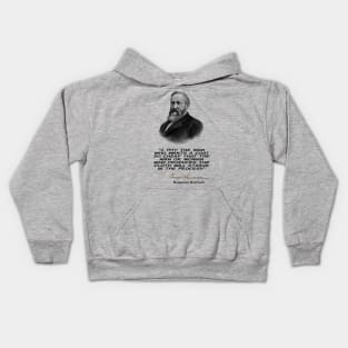 Benjamin  Harrison Quote Kids Hoodie